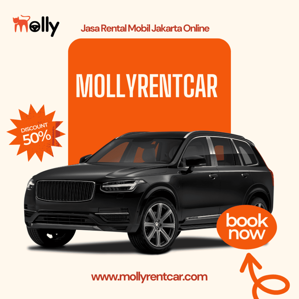 Jasa Rental Mobil Jakarta Online dengan Molly Rent Car