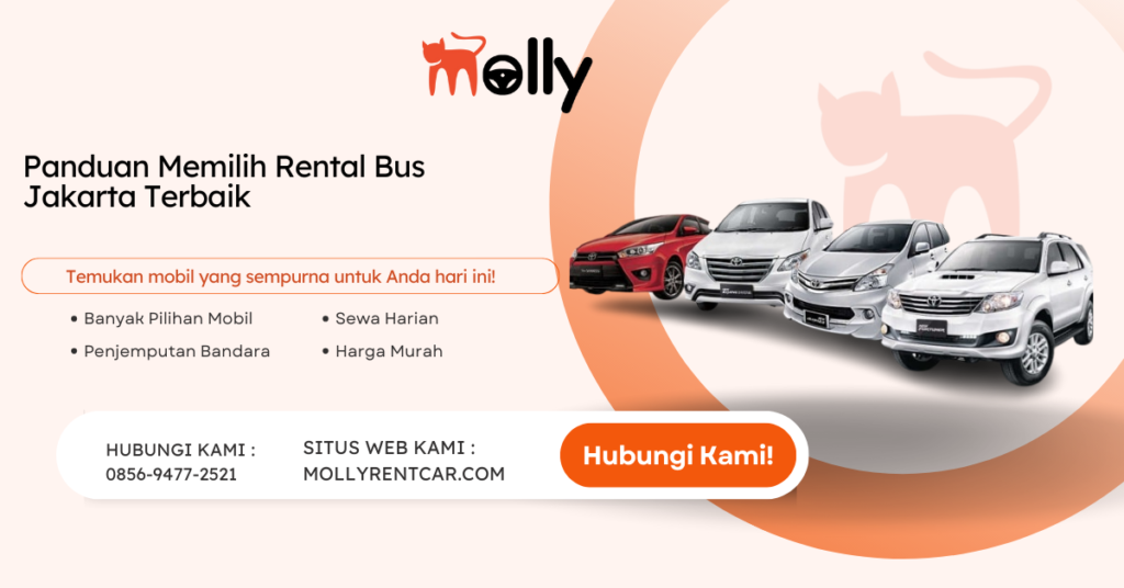 Panduan Memilih Rental Bus Jakarta Terbaik | Molly Wisata 2023