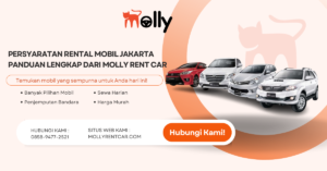 Persyaratan Rental Mobil Jakarta Panduan Lengkap dari Molly Rent Car