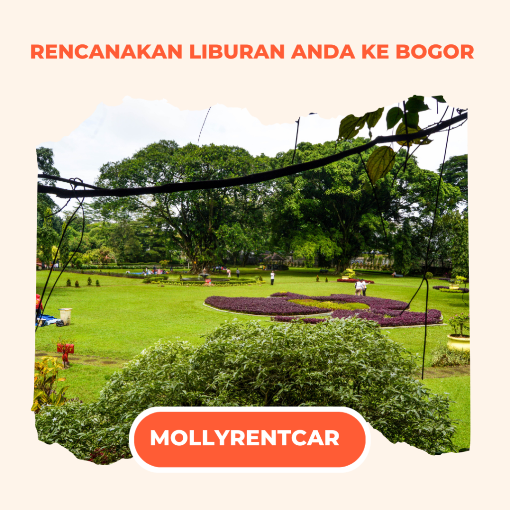 Rencanakan Liburan Anda ke Bogor 