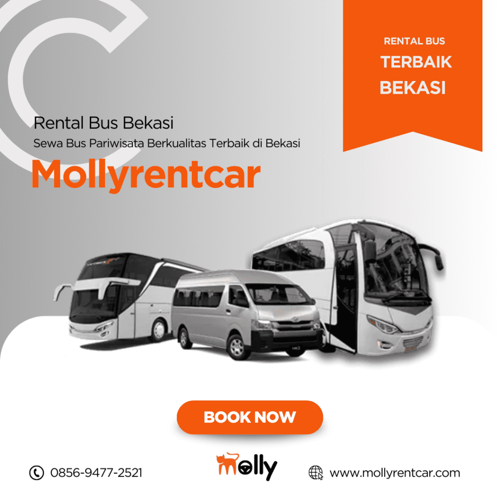 Sewa Bus Pariwisata Berkualitas di Bekasi dengan Molly Rent Car