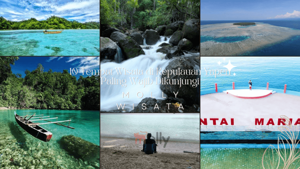 10 Tempat Wisata di Kepulauan Yapen Paling Wajib Dikunjungi 1 | Molly Wisata 2025 10 Tempat Wisata di Kepulauan Yapen Paling Wajib Dikunjungi