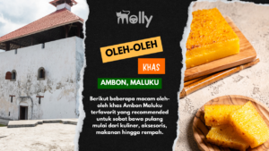 23 Oleh-oleh Khas Ambon Terfavorit yang Recommended