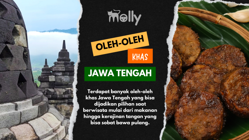 23 Oleh-oleh Khas Jawa Tengah dan Ketahui Keunikannya