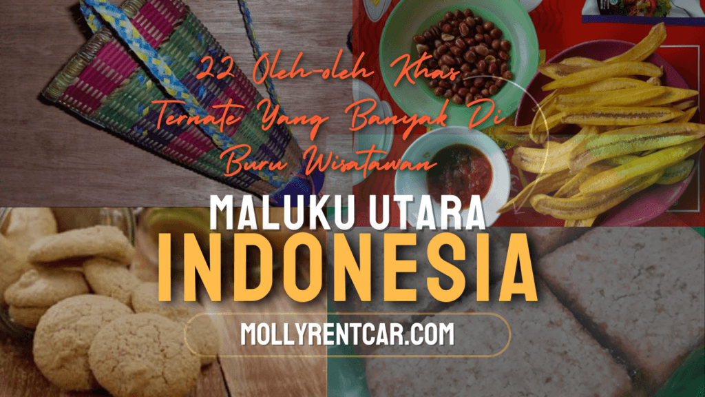 Oleh-oleh Khas Ternate Yang Terkenal dan Wajib Dibeli! 1 | Molly Wisata 2025 Oleh-oleh Khas Ternate Maluku Utara