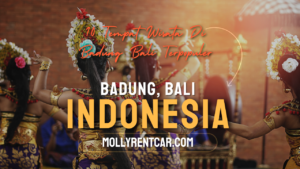 10 Tempat Wisata Di Badung Bali Terpopuler