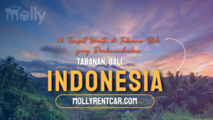 Tempat Wisata Di Tabanan | Molly Wisata 2024