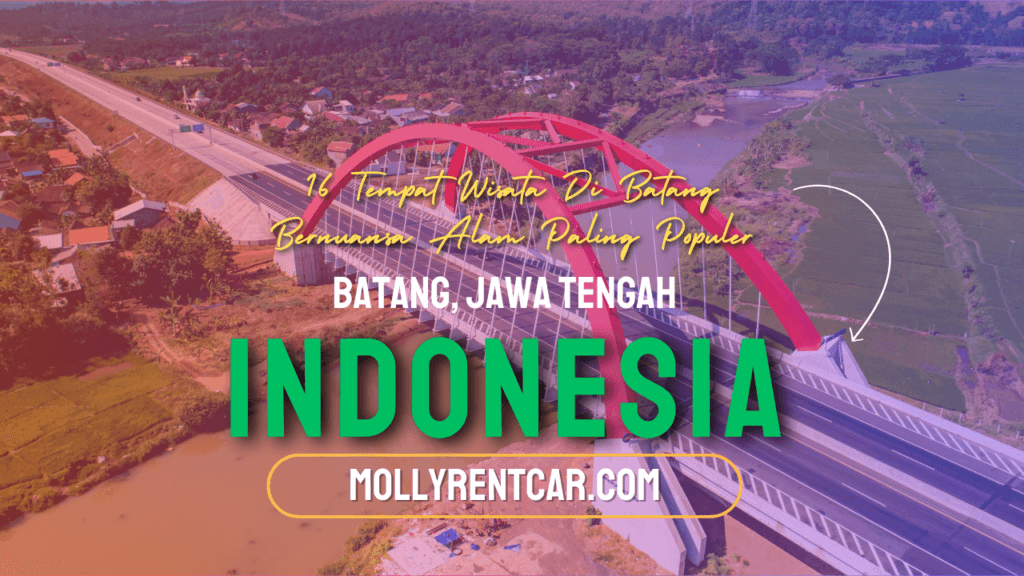 16 Tempat Wisata Di Batang Bernuansa Alam Paling Populer