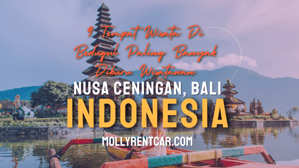 9 Tempat Wisata Di Bedugul Paling Banyak Diburu Wisatawan