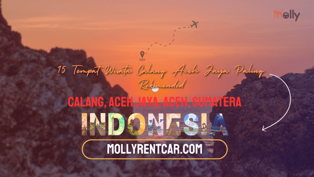 Tempat Wisata Di Calang Aceh Jaya Paling Rekomended 1 | Molly Wisata 2025 15 Tempat Wisata Calang Aceh Jaya Paling Rekomended