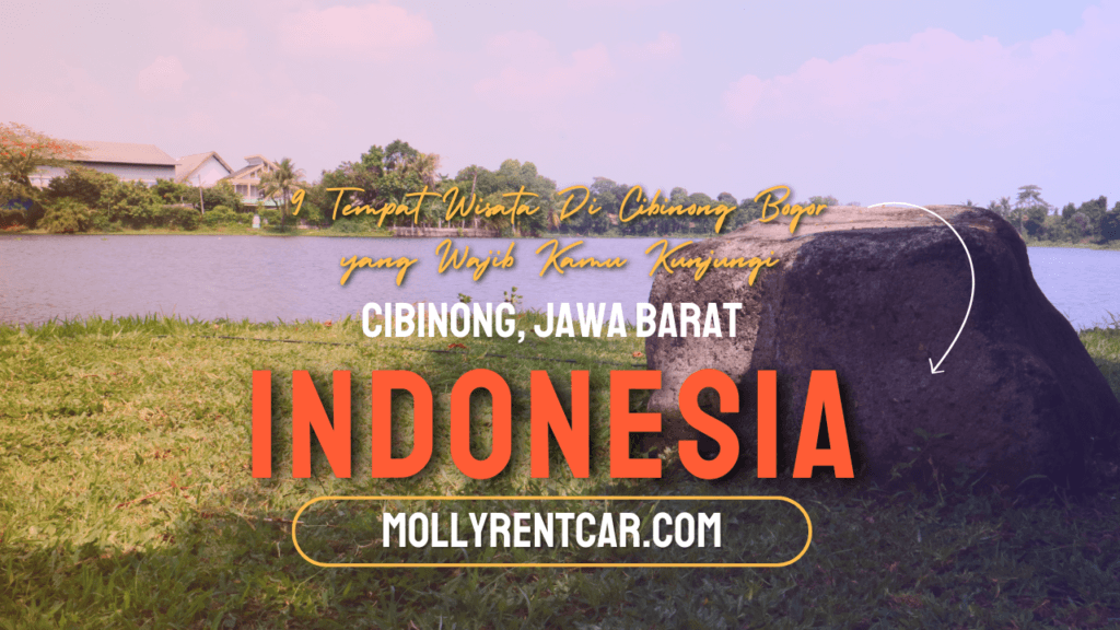 Tempat Wisata Di Cibinong Bogor yang Wajib Kamu Kunjungi 1 | Molly Wisata 2025 Tempat Wisata di Cibinong | Molly Wisata 2025