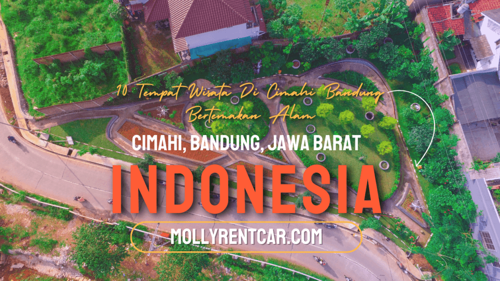 Tempat Wisata Di Cimahi Bandung Bertemakan Alam 1 | Molly Wisata 2025 Tempat Wisata di Cimahi | Molly Wisata 2025