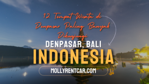 12 Tempat Wisata di Denpasar Paling Banyak Dikunjungi