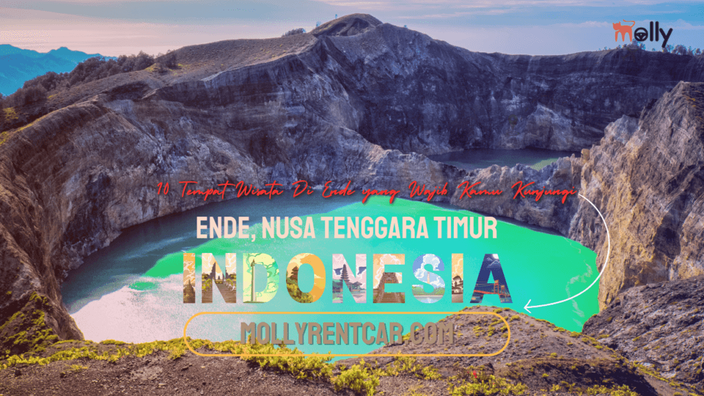 Tempat Wisata di Ende | Molly Wisata 2025