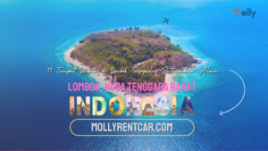 11 Tempat Wisata di Lombok Terpopuler Bertemakan Alam