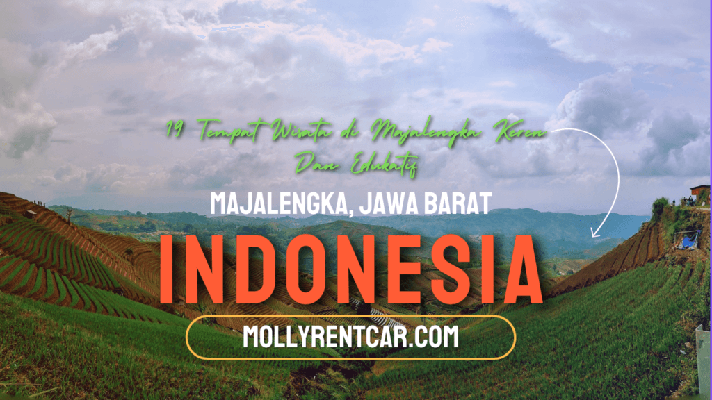 Tempat Wisata di Majalengka Keren Dan Edukatif 1 | Molly Wisata 2025 19 Tempat Wisata di Majalengka Keren Dan Edukatif