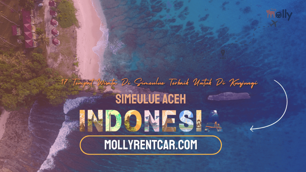 17 Tempat Wisata Di Simeulue Terbaik Untuk Di Kunjungi