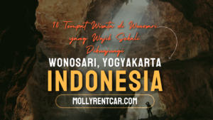 Tempat Wisata di Wonosari | Molly Wisata 2024