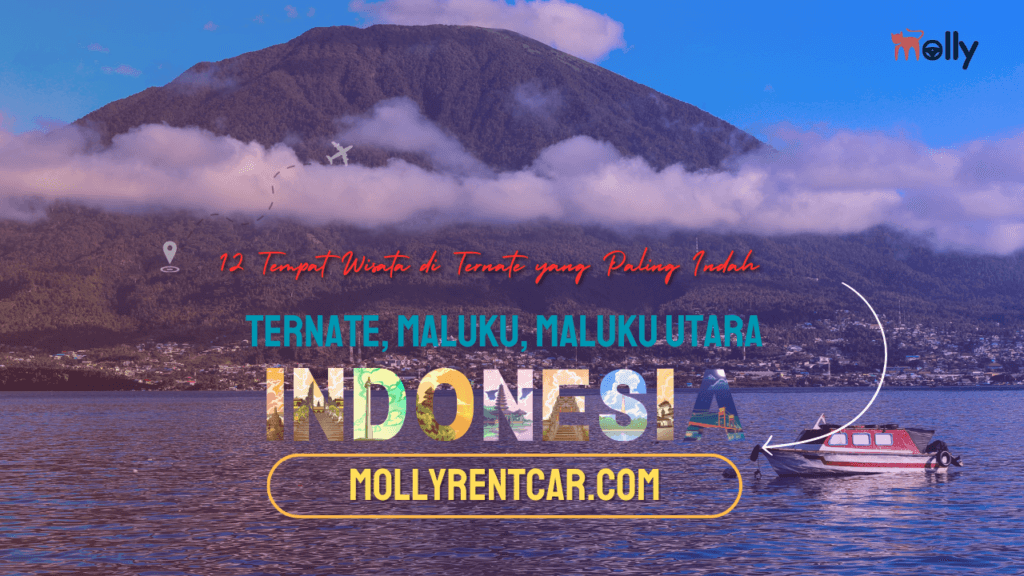 Tempat Wisata di Ternate yang Paling Indah 1 | Molly Wisata 2025 Tempat Wisata Di Ternate | Molly Wisata 2025