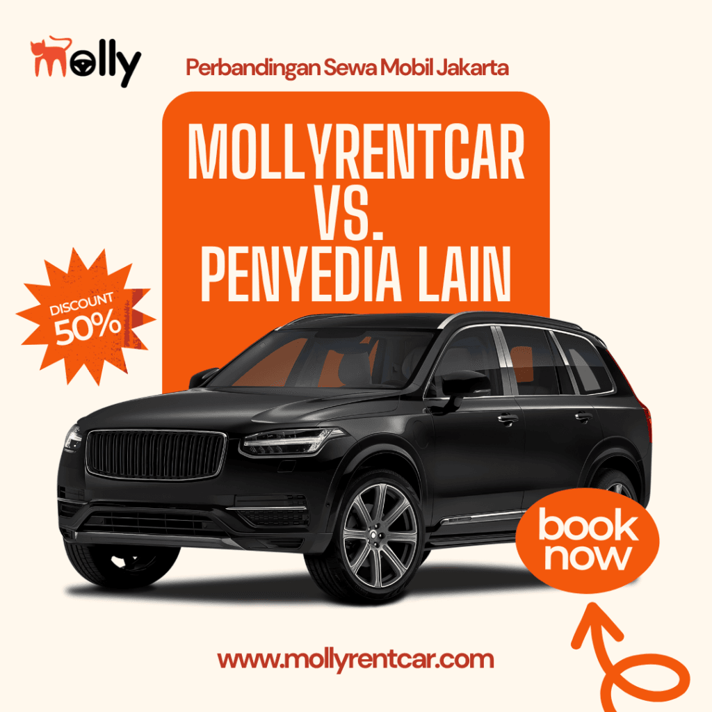 Perbandingan Sewa Mobil Jakarta Mollyrentcar vs. Penyedia Lain