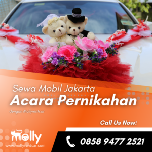Sewa Mobil Jakarta untuk Acara Pernikahan dengan Mollyrentcar